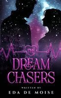 Eda de Moise - DreamChasers, Inbunden