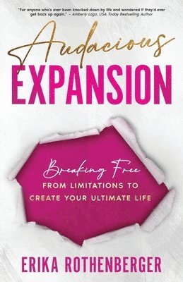 Erika Rothenberger - Audacious Expansion, Häftad