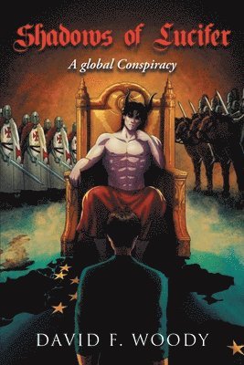 David F Woody - Shadows of Lucifer, Häftad