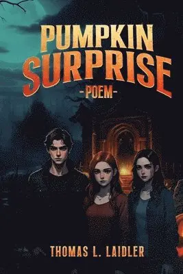 Thomas L Laidler - Pumpkin Surprise, Häftad. Tillgänglighet: Lägg i varukorg