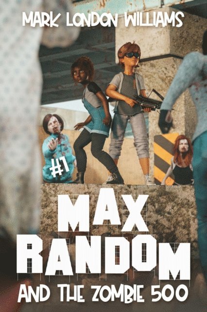 Mark London Williams - Max Random and the Zombie 500, E-bok