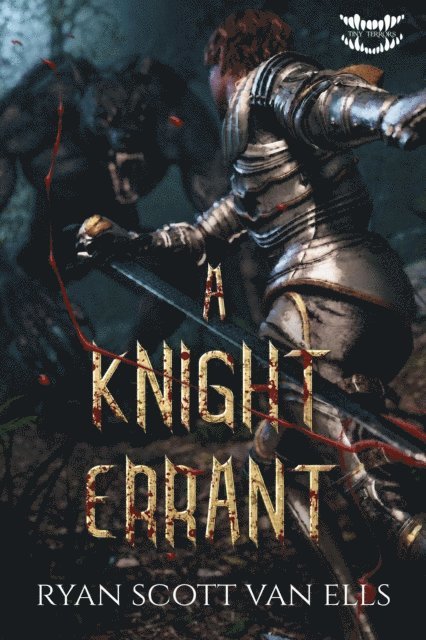 Ryan Van Ells - Knight Errant, E-bok