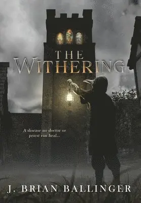 J Brian Ballinger - Withering, Inbunden. Tillgänglighet: Lägg i varukorg