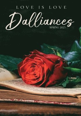 Dalliances, Inbunden