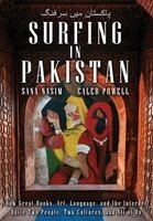 Sana Nasim, Caleb Powell - Surfing in Pakistan, Inbunden