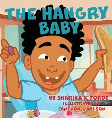 Sharika K Forde - Hangry Baby, Inbunden. Tillgänglighet: Lägg i varukorg