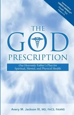 Avery M Jackson - God Prescription, Häftad. Tillgänglighet: Lägg i varukorg