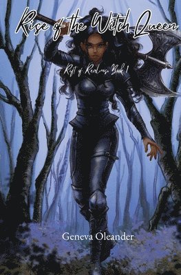 Geneva Oleander - Rise of the Witch Queen, Häftad