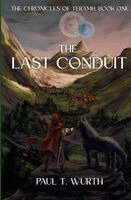 Paul T Wurth - Last Conduit, Häftad