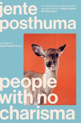 Jente Posthuma - People with No Charisma, Häftad
