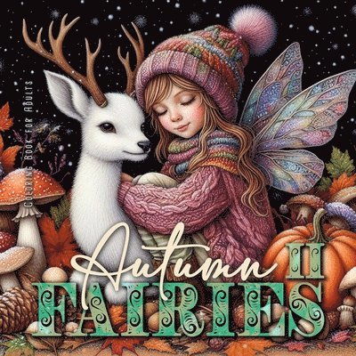 Monsoon Publishing - Autumn Fairies Coloring Book for Adults 2, Häftad