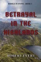 Robert Evert - Betrayal in the Highlands, Häftad
