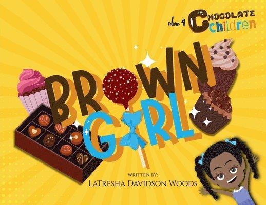 Latresha Davidson Woods - Brown Girl, Häftad