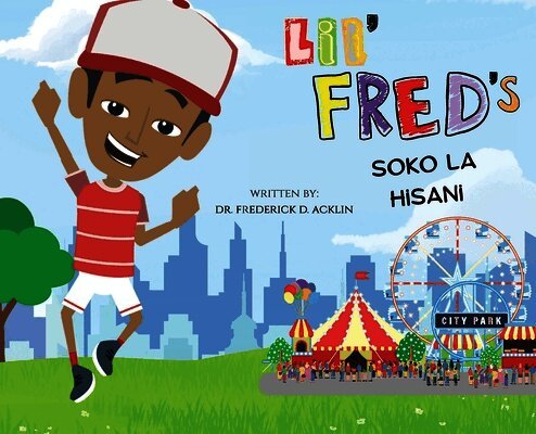 Frederick D Acklin - Lil Fred's Charity Fair, Inbunden