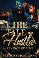 Pepoles Montanna - Tale of a Hustla, Häftad