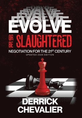 Derrick Chevalier - EVOLVE or Be Slaughtered, Inbunden. Tillgänglighet: Lägg i varukorg