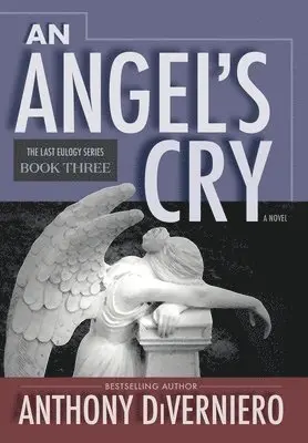 Anthony Diverniero - Angel's Cry, Inbunden. Tillgänglighet: Lägg i varukorg