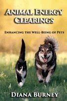 Diana Burney - Animal Energy Clearings, Häftad
