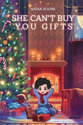 Nadia Souini - She Can't Buy You Gifts, Häftad