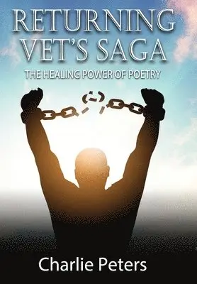 Charlie Peters - Returning Vet's Saga, Inbunden. Tillgänglighet: Lägg i varukorg