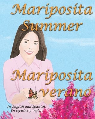 Lynn Mills - Mariposita Summer, Häftad. Tillgänglighet: Lägg i varukorg