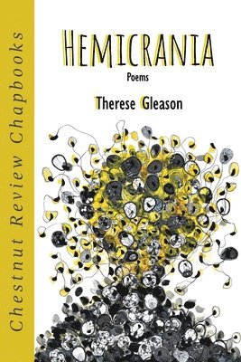 Therese Gleason - Hemicrania, Häftad