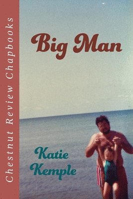 Katie Kemple - Big Man, Häftad