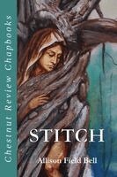 Allison Field Bell - Stitch, Häftad