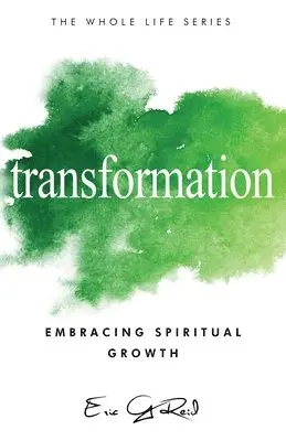 Eric G Reid - Transformation, Häftad. Tillgänglighet: Lägg i varukorg