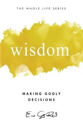 Eric G Reid - Wisdom, Inbunden. Tillgänglighet: Lägg i varukorg
