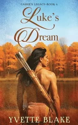 Yvette Blake - Luke's Dream, Häftad. Tillgänglighet: Lägg i varukorg