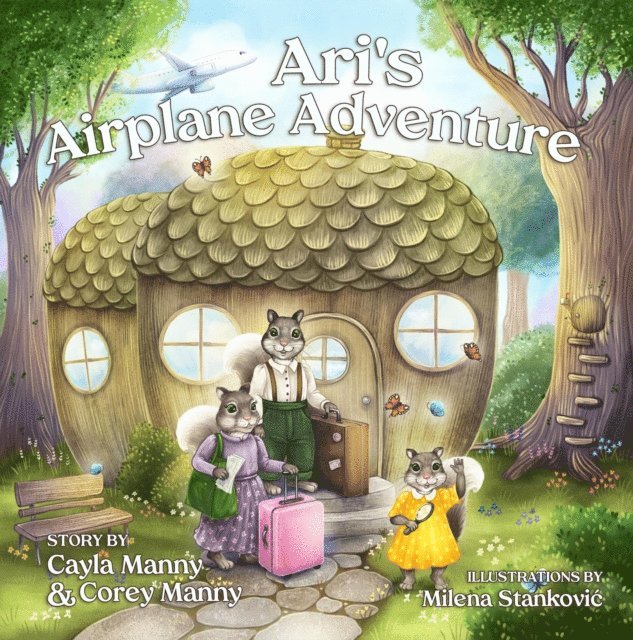 Corey Manny, Cayla Manny - Ari's Airplane Adventure, E-bok