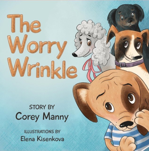 Corey Manny - Worry Wrinkle, E-bok