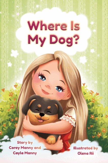 Cayla Manny, Corey Manny - Where is my Dog?, E-bok