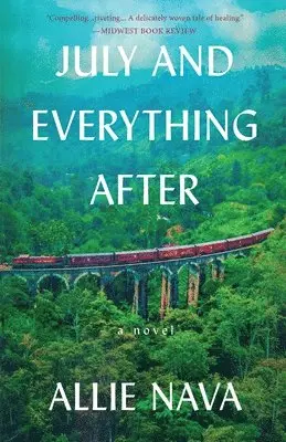 Allie Nava - July and Everything After, Häftad. Tillgänglighet: Lägg i varukorg