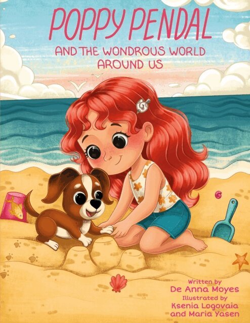 De Anna Moyes - Poppy Pendal and the Wondrous World Around Us, E-bok