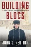 John S Reuther - Building Blocs, Häftad. Tillgänglighet: Lägg i varukorg