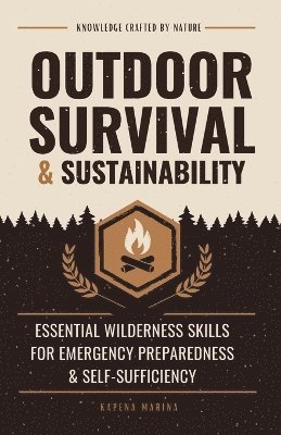 Outdoor Survival and Sustainability