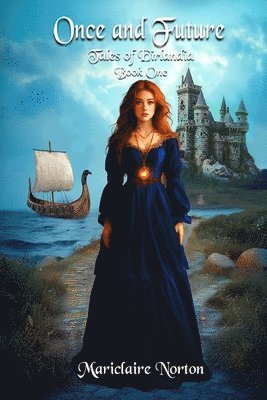 Mariclaire Norton - Once and Future, Häftad