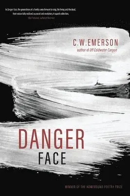 C W Emerson - Danger Face, Häftad. Tillgänglighet: Lägg i varukorg