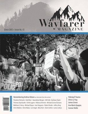 Wayfarer Magazine Issue 43, Häftad. Tillgänglighet: Lägg i varukorg