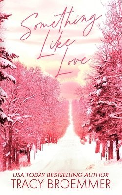 Something Like Love