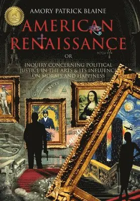 Amory Patrick Blaine - American Renaissance Book 1, Inbunden. Tillgänglighet: Lägg i varukorg