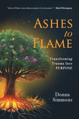 Donna Simmons - Ashes to Flame, Häftad. Tillgänglighet: Lägg i varukorg