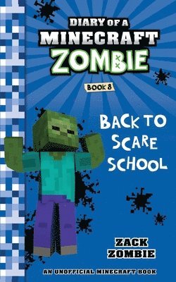 Zack Zombie - Diary of a Minecraft Zombie Book 8, Häftad