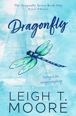 Leigh T Moore - Dragonfly, Häftad