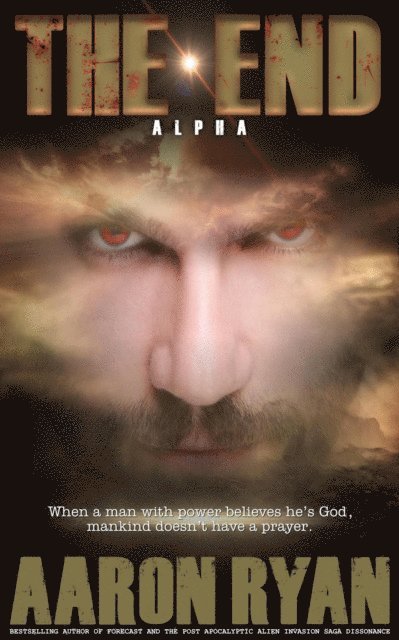 Aaron Ryan - End: Alpha, E-bok