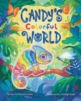 Michael Oatley - Candy's Colorful World, Häftad