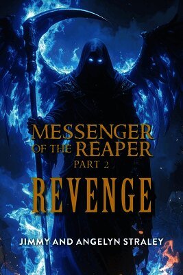 Jimmy Straley - Messenger of the Reaper, Häftad