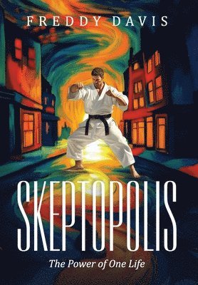 Freddy Davis - Skeptopolis, Inbunden